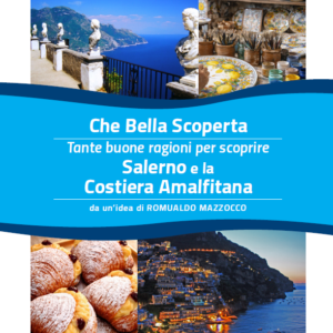 "Che Bella Scoperta" - Salerno e Costiera Amalfitana (pdf grafico)